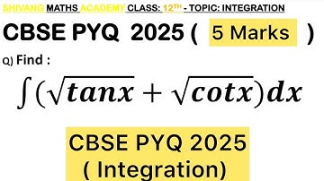 Q) Find : Integration∫ (√tan𝑥+√cot𝑥)d𝑥  #class12 #cbse #maths  ##maths #integration #smartcl