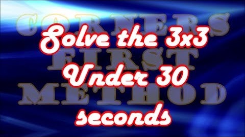 [Corners First Method] Step Six: Center Column