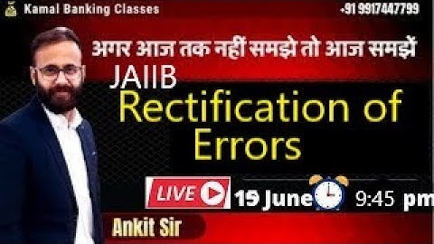#126 | JAIIB | AFB | Rectification of Errors | By Ankit sir