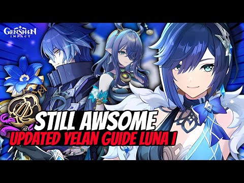 New Updated Yelan Guide Builds Best Weapons Artifact Nod Krai Teams Genshin Luna I