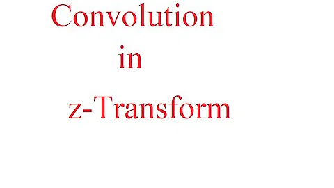 Convolution using z-transform