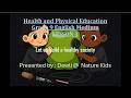 Grade 9 Health and Physical Activities English Medium - Lesson 1