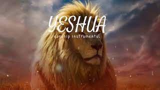 YESHUA / PROPHETIC WARFARE INSTRUMENTAL / WORSHIP MEDITATION MUSIC / INTENSE WORSHIP