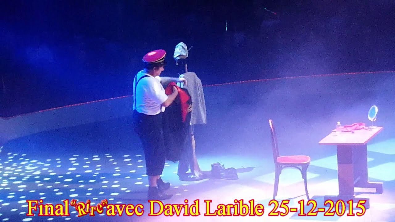 Cirque d'Hiver Final de Rire avec david larible 25 12 2015