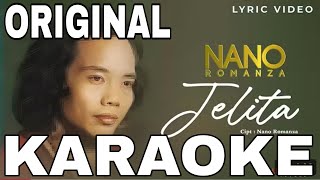 NANO ROMANZA - KARAOKE ORIGINAL CIPT NANO ROMANZA @rafasadewo1 
