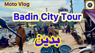 Exploring Badin City & Street Tour | Ep2 | Moto Vlog | Karachi To Hyderabad Via Badin | Sindh 🇵🇰 
