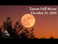 Taurus Full Moon ~ Accelerating Life Changes And Realigning With Higher Cosmic Possibilities