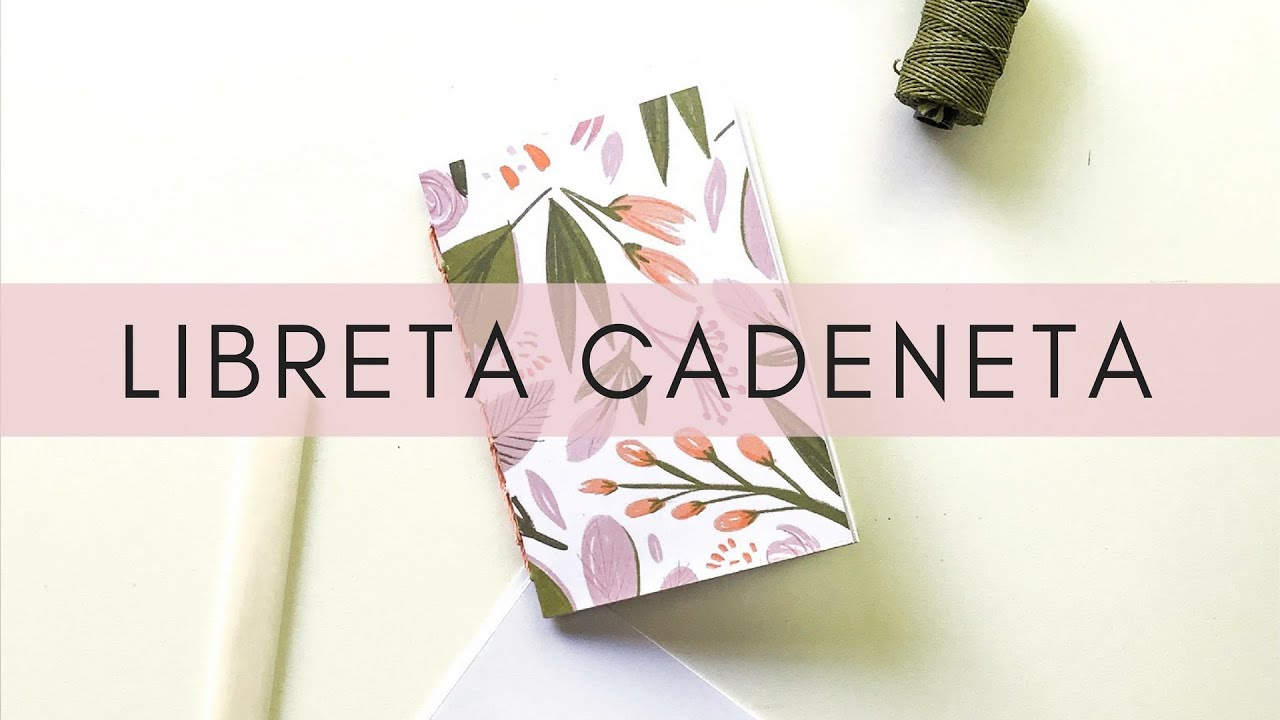 Libreta Cadeneta ~ ACTUALIZADO