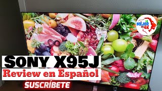 Lo Mejor En 4K Leoni Ruiz Videos Sony LED X95J - REVIEW en ESPAÑOL - El mejor LOCAL DIMMING del mercado