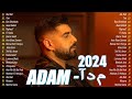 Full Album Of The Best Songs Of 2024 By Adam البوم كامل لأفضل أغاني 2024 للفنان آدم Full Album Of The Best Songs Of 2024 By Adam البوم كامل لأفضل أغاني 2024 للفنان آدم