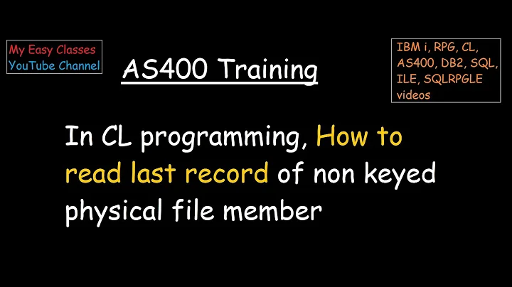 In CL programming, How to read last record of non keyed physical file member