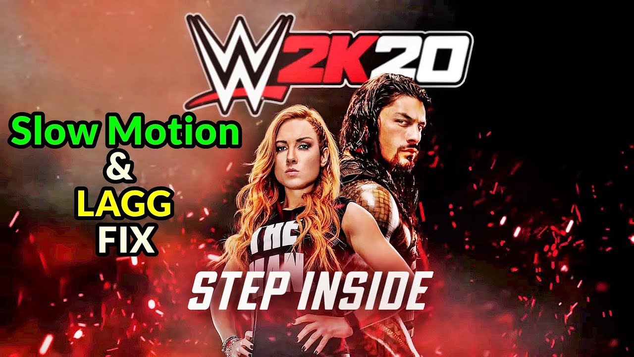 WWE 2K20/19 SLOW MOTION & LAGG FIX FOR PC - YouTube