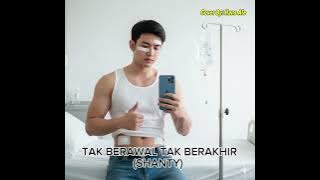 Shanty - Tak Berawal Tak Berakhir | Hans Ale Cover Version