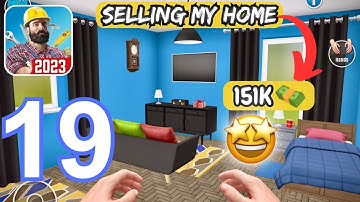 Selling Home - House Flipper Game - Gameplay Walkthrough (iOS & Android) | Official Game - Part 19