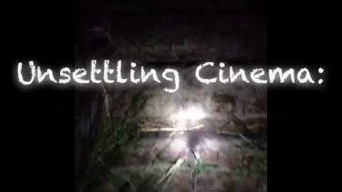 Unsettling Cinema: The Width of a Room