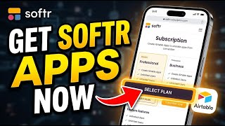 How to subscribe to Softr for turning Airtable into apps - Complete Guide