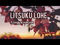 Kongyaonaona  lyrics litsuku lohe