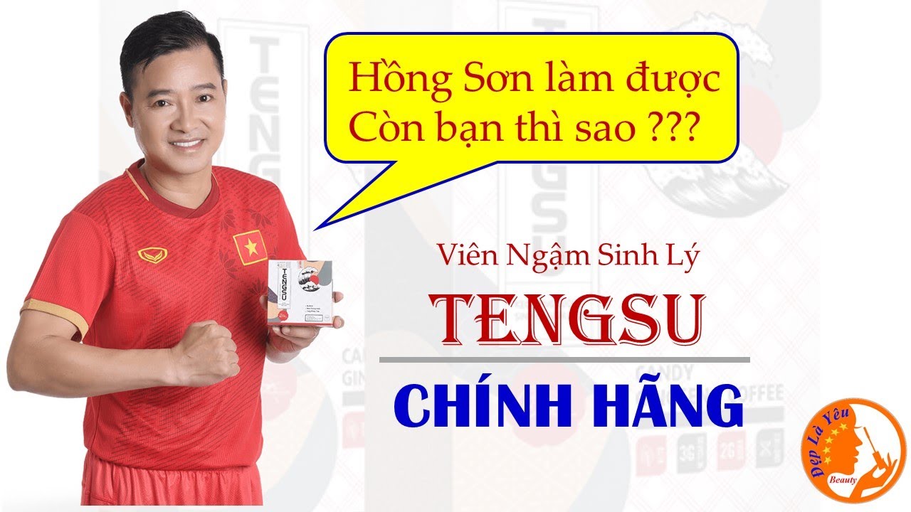 Chia Sẻ) Tiền Vệ Hồng Sơn Chia Sẻ Về Quá Trình Sử Dụng Viên Ngậm TENGSU ✅ Đẹp Là Yêu - YouTube