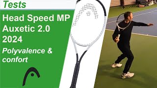 Test de la raquette de tennis Head Speed MP Auxetic 2.0 2024