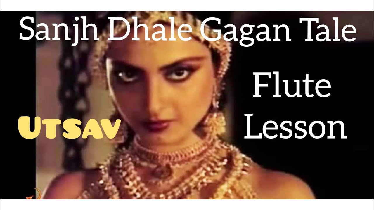 saanjh dhale gagan tale song