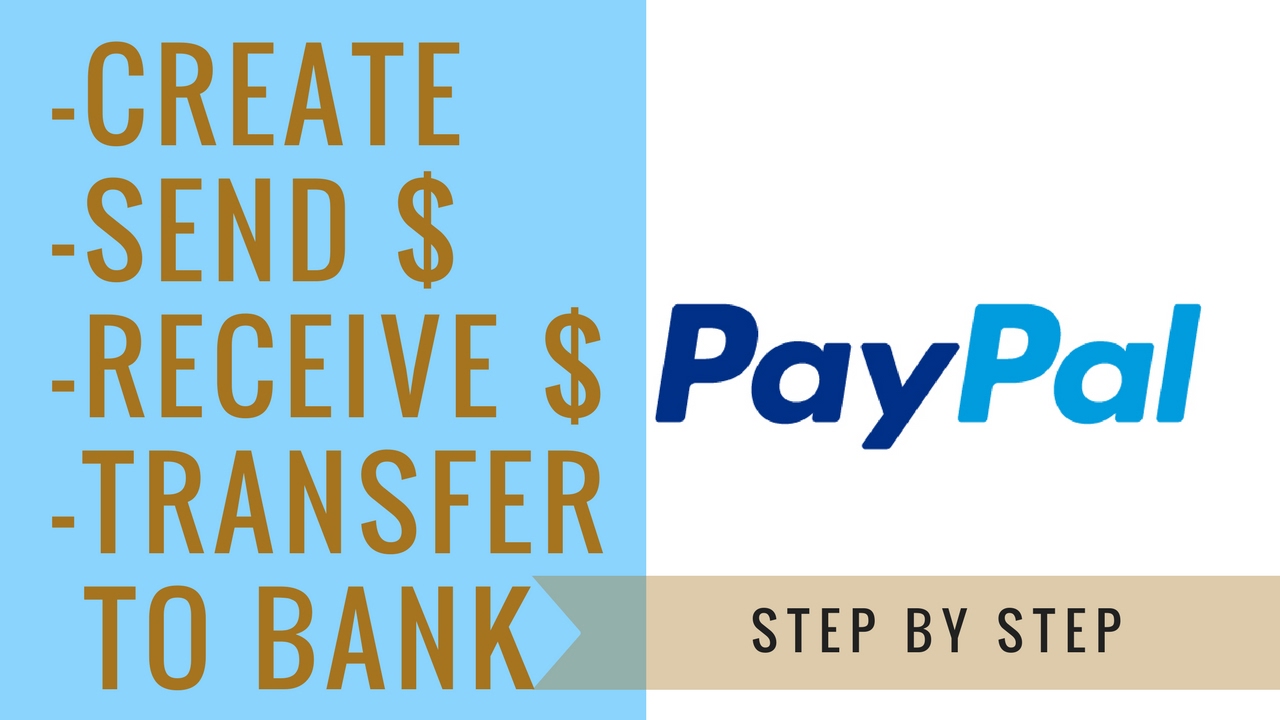 How To Set Up A Paypal Account | send, receive, and transfer money