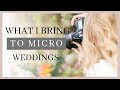 What I Bring To Micro Weddings