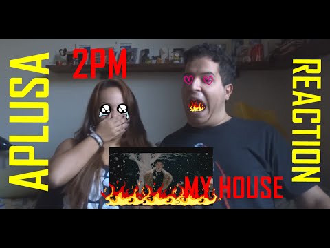 2PM - My House (MV REACTION) - YouTube