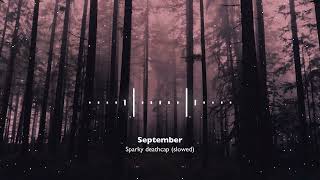 September - Sparky deathcap (8D AUDIO) [Instrumental]