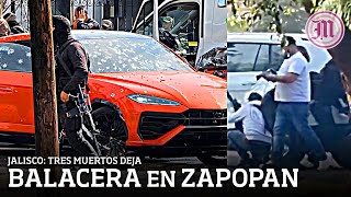 Balacera En Zapopan Deja Al Menos Tres Personas Sin Vida Ataque Quedó Grabado