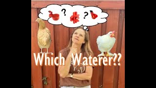 Which Waterer??