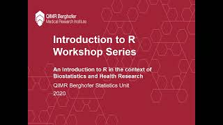 Introduction to R Workshop Series: Video 3 - Importing, Visualising and Knowing Your Data