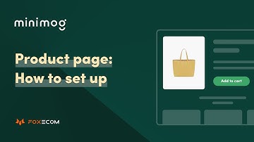 How to Create a Shopify Product page | Minimog theme Shopify tutorial