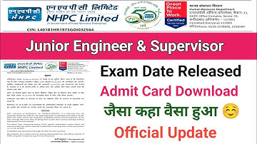 NHPC Exam Date Out||NHPC JE Exam Date Released||NHPC Admit Card Date Out||NHPC Exam Date 2025