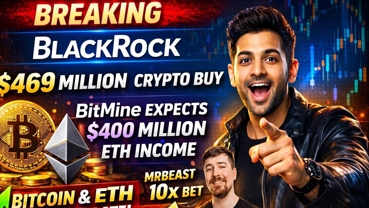 BlackRock Buys $469M Crypto! + BitMine $400M Ethereum Income – Big Market Update 🚀