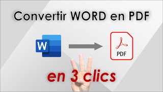 Convertir un fichier WORD en PDF sans logiciel en 3 clics