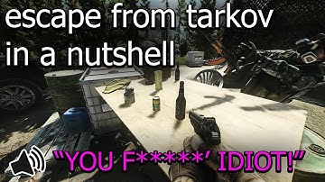 escape from tarkov in a nutshell