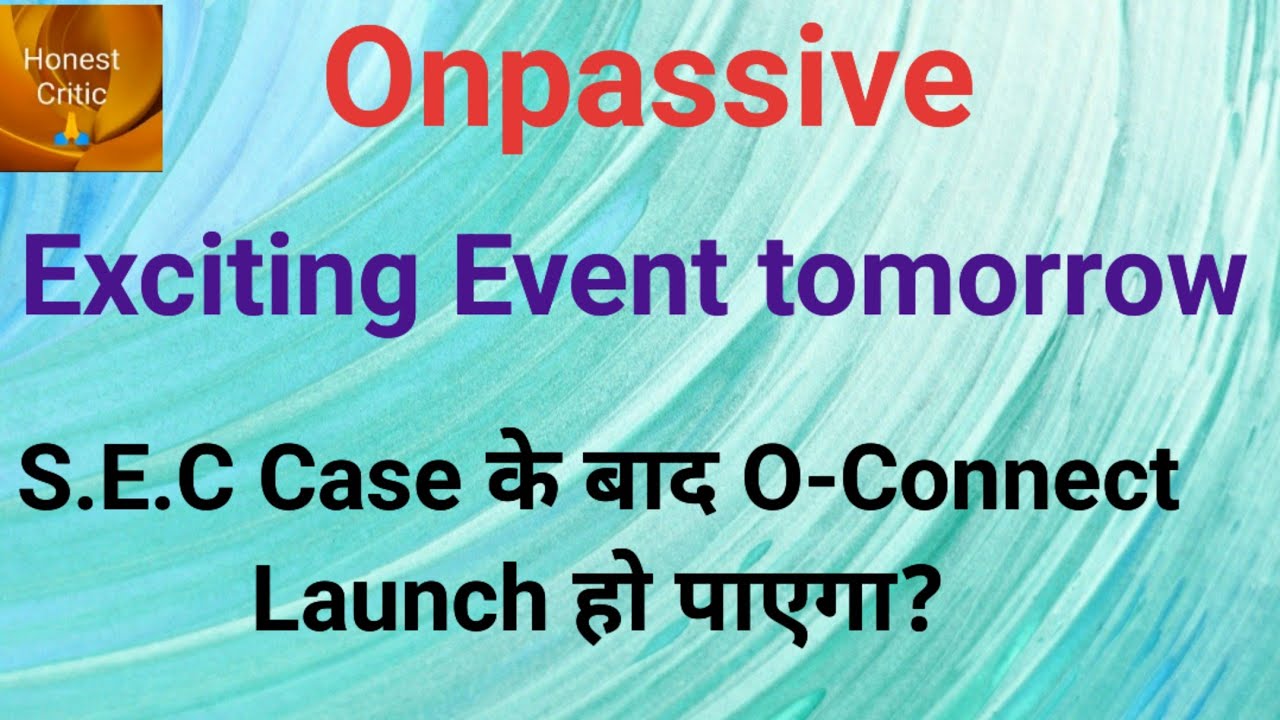 onpassive-exciting-event-s-e-c-case-o-connect-launch