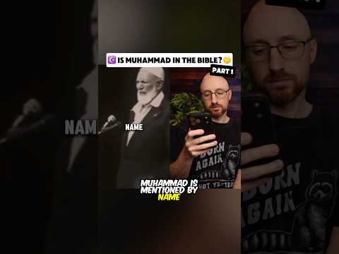 Is Muhammad in the Bible?🤔 Part 1