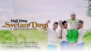 Haji Uma - Syetan Daya
