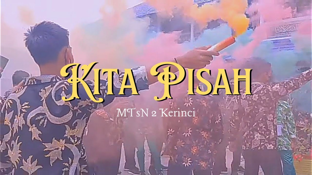 Perpisahan kelas IX MTsN 2 Kerinci