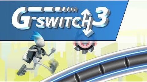G-Switch 3 Full Game (All Levels)