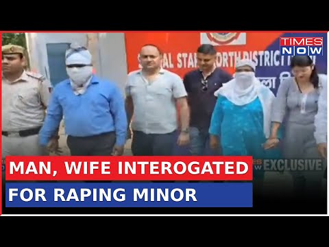 Delhi Govt Official And Wife Nabbed For Sexual Abuse Of A Minor, Further Interrogation Underway