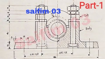 Plummer Block Assembly, Front View, Part-1 Full Details, #saifim03