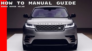 2018 Range Rover Velar Features & Options Manual Guide How To