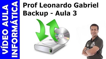 Vídeo aula - Informática - Cópias de segurança (Backup / Becape) - Aula 3