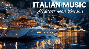 ✨ Mediterranean Nights | Relaxing Music & Luxury Yacht Cruise On the Italian coast ⛵️