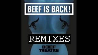 Beef Theatre - Beef Is Back (Ostblockschlampen Remix) Free Download