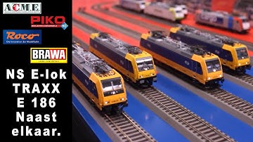 NS TRAXX E186. ACME, Brawa, Piko en Roco naast elkaar. 1:87 H0.