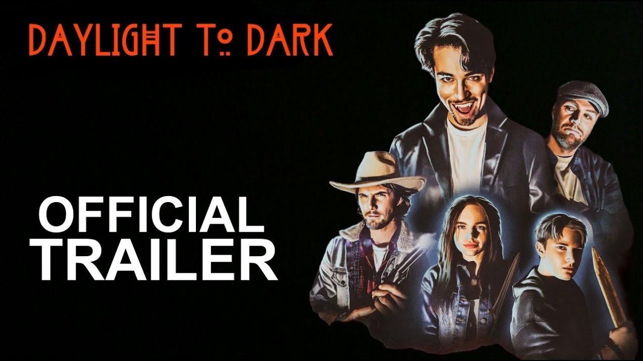Daylight to Dark trailer