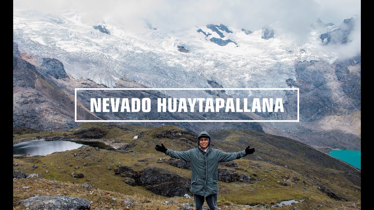 NEVADO HUAYTAPALLANA | HUANCAYO - YouTube